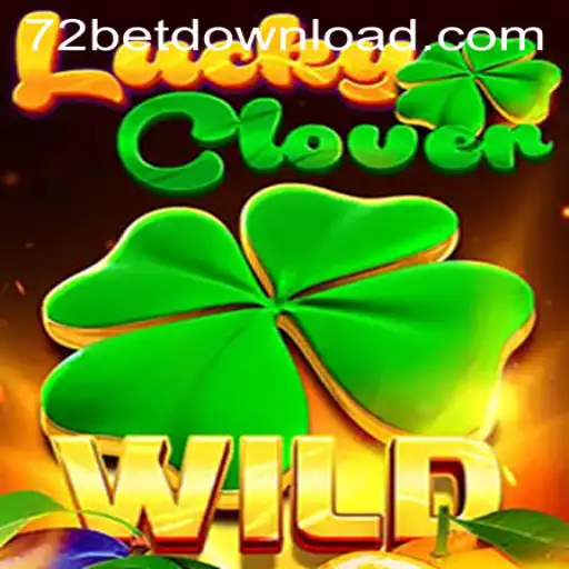 Descubra o Mundo de LuckyClover: O Novo Jogo de 72 Bet